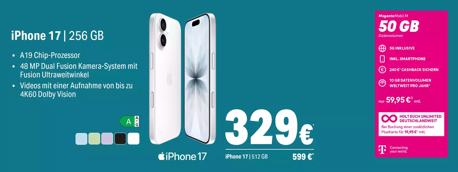 Angebot für iPhone 17 mit 256 GB, 48 MP Kamera, 5G Tarif und 50 GB Datenvolumen.